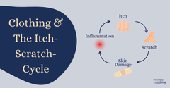 How Clothing Can Trigger the Itch-Scratch Cycle in Eczema