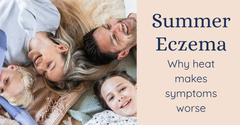 Summer Eczema: Why Heat Makes Symptoms Worse