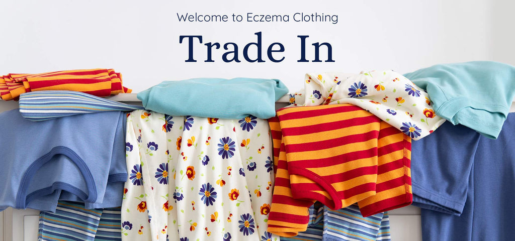 Trade in your unwanted Eczema Clothing